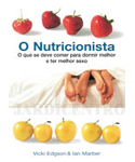 O Nutricionista - (Portuguese Only)