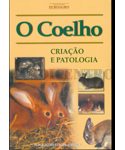 O Coelho - Criação e Patologia